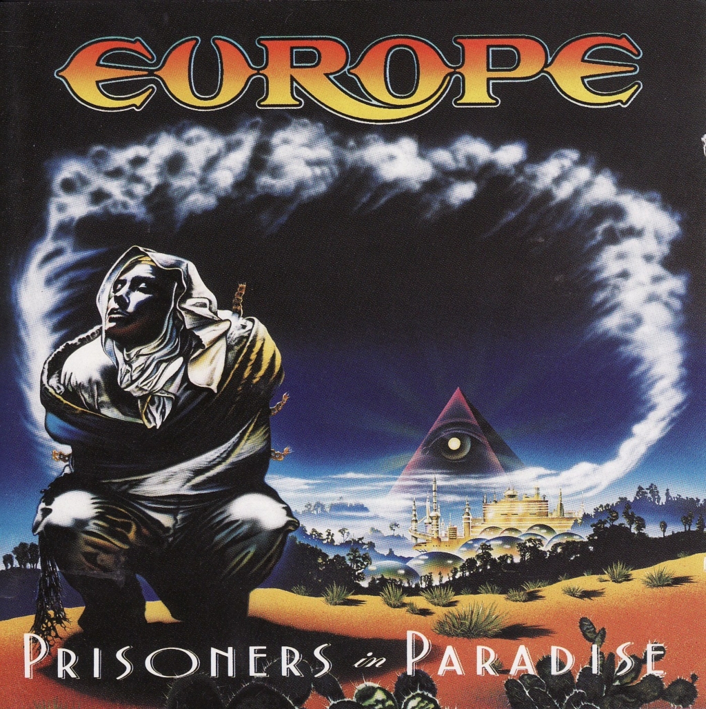 Europe - Prisoners In Paradise